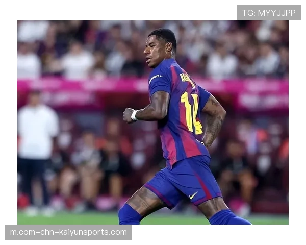 西甲新援评级拉什福德位列二档 立竿见影表现获得认可